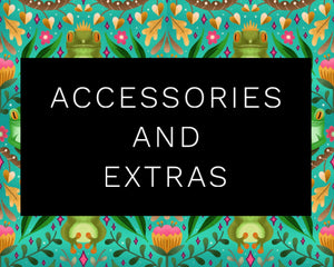 Accessories & Extras